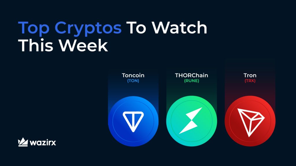 Top cryptos to watch this week